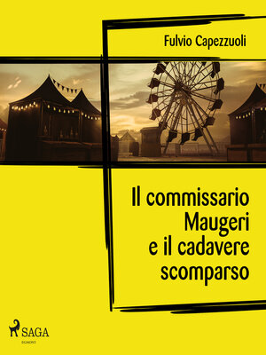 cover image of Il commissario Maugeri e il cadavere scomparso